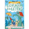 Phonics in Spanish - Ana, El Dragón Y La Nube Aspirador / Ana, the Dragon, and T He Vacuum Cleaner CL Oud. the Letters Dragon 1 - Paperback