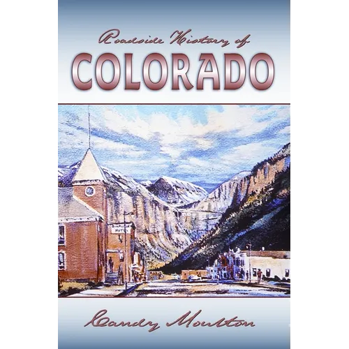 Roadside History of Colorado - Paperback
