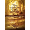 The Wisdom Gone Beyond Curriculum - Paperback