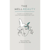 The WellBeauty: A guide to your beauty tool when skincare products don't work - Hardcover