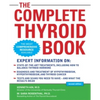The Complete Thyroid Book, Second Edition - Paperback