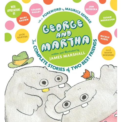 George and Martha: The Complete Stories of Two Best Friends Collector's Edition - Hardcover