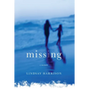 Missing: A Memoir - Paperback