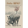 Tantric Impact: Lessons on Promoting Fair and Sustainable Communities - Hardcover