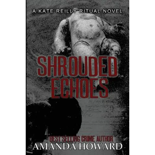 Shrouded Echoes - Paperback