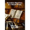 Sunshine Sketches of a Little Town - Paperback