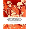 Enough Is Enough: Police Misconduct in the United States - Paperback