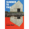 Summer to Fall - Paperback