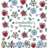 Grandmother's Memories: A pretty keepsake prompt journal for recording a lifetime of wisdom and stories for your grandchildren - Hardcover