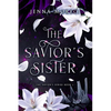 The Savior's Sister: A dark fantasy romance - Paperback