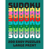 Sudoku: 200 Easy Puzzles Large Print: Puzzle Book Solutions Included Brain Training Teaser Numbers Activity Book For Adults Se - Paperback