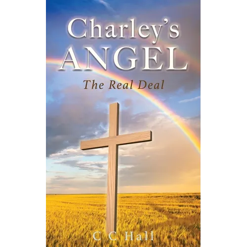 Charley's Angel: The Real Deal - Paperback