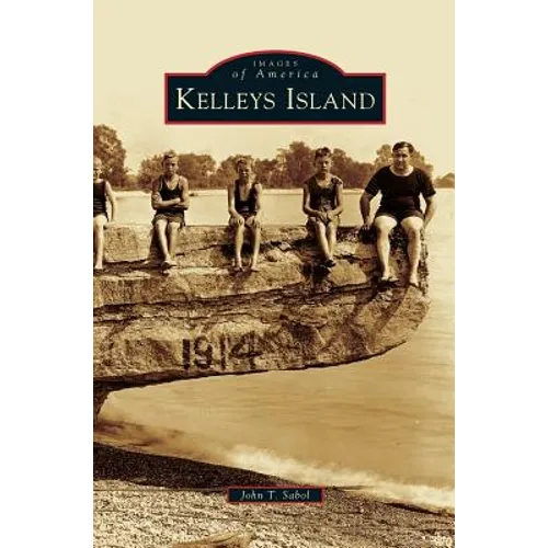 Kelleys Island - Hardcover