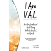 I Am V.A.L.: A 14 Day Devotional about living Valued, Accepted, and Loved! - Paperback