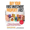 Buy Your First Investment Property Fast: 7 Steps to Successfully Acquire Rental Real Estate - Paperback