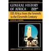UNESCO General History of Africa, Vol. III, Abridged Edition: Africa from the Seventh to the Eleventh Century Volume 3 - Paperback