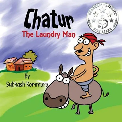 Chatur the Laundry Man: A Funny Childrens Picture Book - Paperback