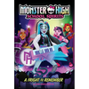 A Fright to Remember (Monster High School Spirits #1) - Hardcover