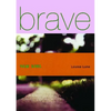 Brave New Girl - Paperback