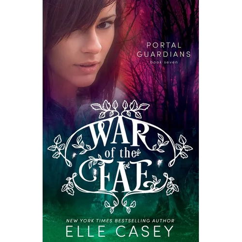 War of the Fae (Book 7, Portal Guardians) - Paperback