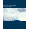 Digital Forensics Workbook: Hands-on Activities in Digital Forensics - Paperback