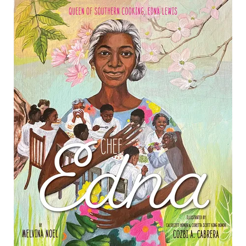 Chef Edna: Queen of Southern Cooking, Edna Lewis - Hardcover