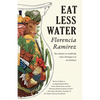 Eat Less Water - Paperback