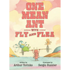 One Mean Ant with Fly and Flea - Hardcover