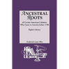 Ancestral Roots of Certain American Colonists Who Came to America Before 1700. Lineages from Afred the Great, Charlemagne, Malcolm of Scotland, Robert - Paperback
