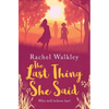 The Last Thing She Said - Paperback