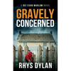 Gravely Concerned: A DCI Evan Warlow Crime Thriller - Paperback