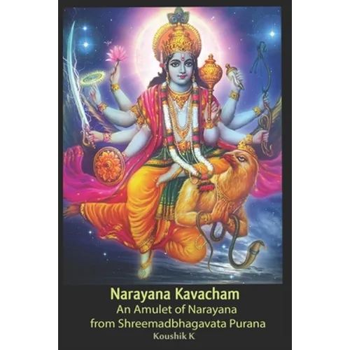 Narayana Kavacham: From Srimad Bhagavata Purana - Paperback