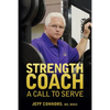 Strength Coach: A Call To Serve - Paperback