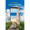 Encuentro: Chamanismo Aplicado a la Vida Cotidiana - Paperback