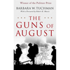 The Guns of August: The Pulitzer Prize-Winning Classic about the Outbreak of World War I - Mass Market Paperbound