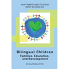 Bilingual Children - Paperback