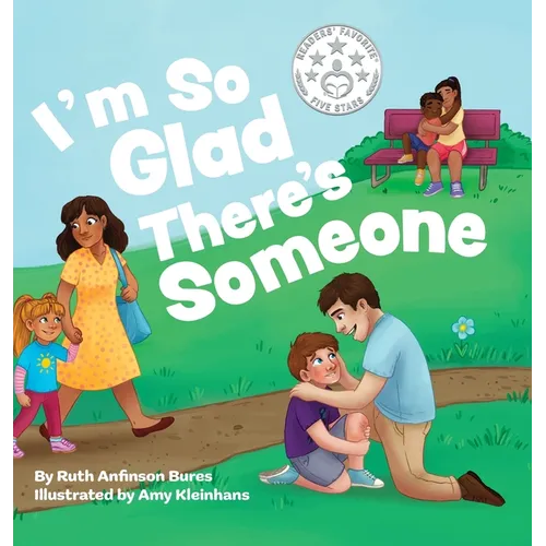 I'm So Glad There's Someone - Hardcover