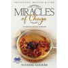 Miracles of Chaga: The Medicinal Healing Mushroom - Prevention, Healing & Cure - Paperback