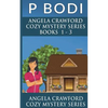 Angela Crawford Series Books 1-3: Angela Crawford Cozy Mystery Series - Paperback