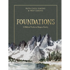 Foundations: 12 Biblical Truths to Shape a Family - Hardcover
