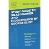Study Guide to Silas Marner and Middlemarch by George Eliot - Paperback
