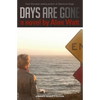 Days Are Gone - Paperback