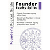Founder's Pocket Guide: Founder Equity Splits - Paperback