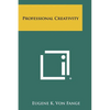 Professional Creativity - Paperback