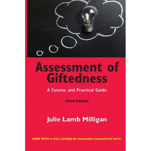 Assessment of Giftedness: A Concise and Practical Guide, Third Edition - Paperback