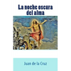 La noche oscura del alma - Paperback