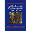 Methodological Developments in Data Linkage - Hardcover