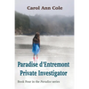 Paradise d'Entremont Private Investigator - Paperback