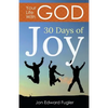 Your Life With God: 30 Days of Joy - Paperback