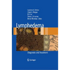 Lymphedema: Diagnosis and Treatment - Hardcover
